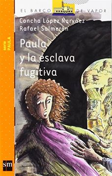 paula y la esclava fugitiva