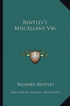 portada bentley's miscellany v46 (in English)