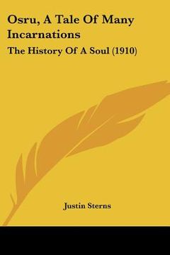 portada osru, a tale of many incarnations: the history of a soul (1910) (in English)