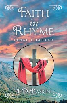 portada Faith in Rhyme: Final Chapter (en Inglés)