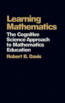 portada learning mathematics: the cognitive science approach to mathematics education (in English)