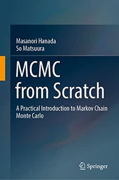 portada MCMC from Scratch: A Practical Introduction to Markov Chain Monte Carlo (in English)