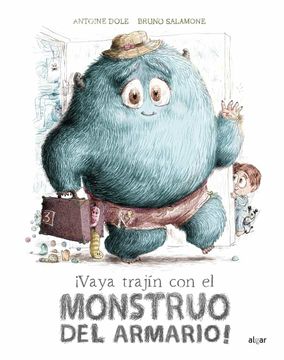 portada Vaya Trajin con el Monstruo del Armario! (in Spanish)