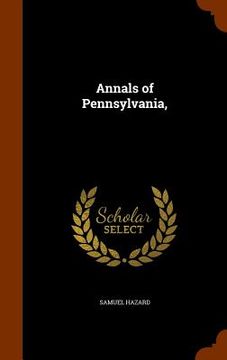 portada Annals of Pennsylvania, (in English)