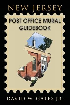 portada New Jersey Post Office Mural Guidebook (en Inglés)