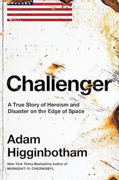 portada Challenger de Adam Higginbotham(Penguin Books ltd (Uk)) (en Inglés)