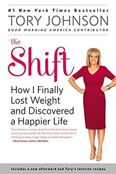portada The Shift: How i Finally Lost Weight and Discovered a Happier Life (in English)