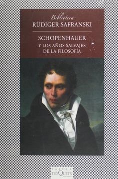 portada Schopenhauer y los Anos Salvajes de la Filosofi