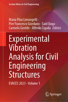 portada Experimental Vibration Analysis for Civil Engineering Structures: Evaces 2023 - Volume 1 (en Inglés)