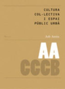 portada Cultura colÂ·lectiva i espai public urba