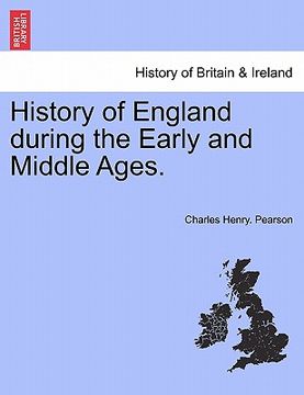 portada history of england during the early and middle ages. (in English)