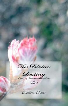 portada her divine destiny (cherry blossom garden) (en Inglés)