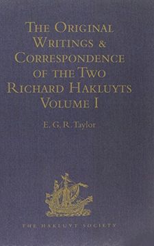 portada The Original Writings and Correspondence of the Two Richard Hakluyts: Volumes I-II (in English)