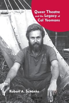 portada Queer Theatre and the Legacy of Cal Yeomans (en Inglés)