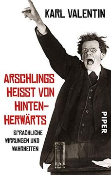 portada Arschlings Heißt von Hintenherwärts: Sprachliche Wirrungen und Wahrheiten (in German)