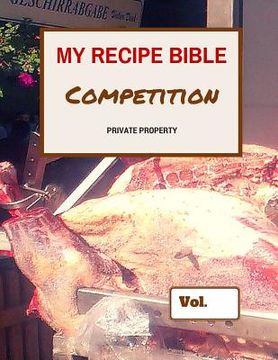 portada My Recipe Bible - Competition: Private property