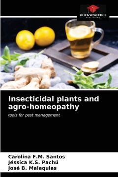 portada Insecticidal plants and agro-homeopathy (en Inglés)