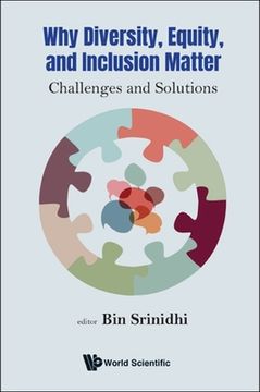 portada Why Diversity, Equity, and Inclusion Matter: Challenges and Solutions