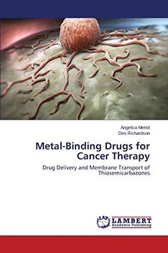 portada Metal-Binding Drugs for Cancer Therapy