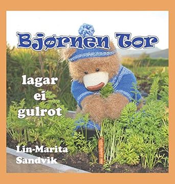 portada Bjørnen Tor lagar ei gulrot (Norwegian Nynorsk Edition)