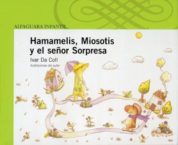 portada Hamamelis Miosotis y el Senor Sorpresa