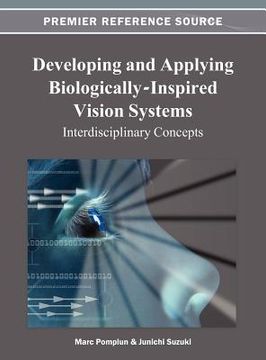 portada developing and applying biologically-inspired vision systems: interdisciplinary concepts (en Inglés)