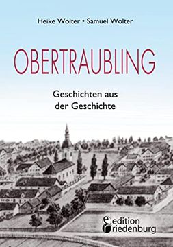portada Obertraubling - Geschichten aus der Geschichte (en Alemán)