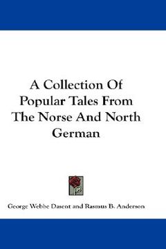 portada a collection of popular tales from the norse and north german (en Inglés)