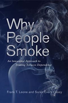 portada Why People Smoke: An Innovative Approach to Treating Tobacco Dependence (en Inglés)