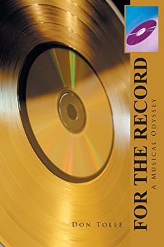 portada For the Record: A Musical Odyssey (in English)