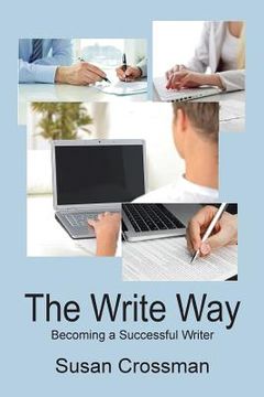 portada The Write Way: Becoming a Succcessful Writer (en Inglés)