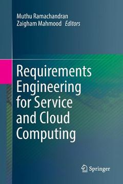 portada Requirements Engineering for Service and Cloud Computing (en Inglés)
