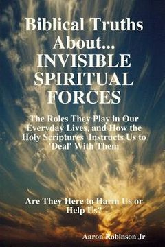 portada Invisible Spiritual Forces (en Inglés)