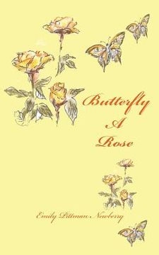 portada butterfly a rose (en Inglés)