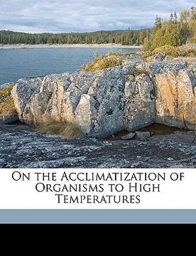 portada on the acclimatization of organisms to high temperatures
