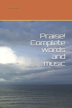 portada Praise! Complete words and music