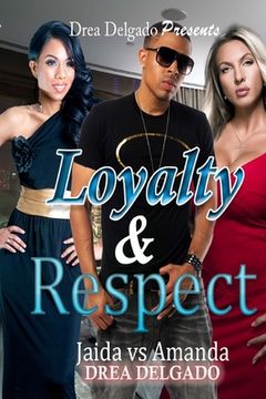 portada Loyalty & Respect: Jaida vs Amanda (in English)