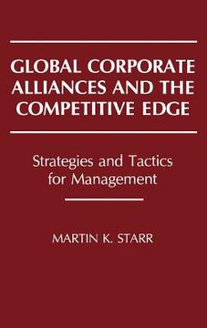 portada global corporate alliances and the competitive edge: strategies and tactics for management (in English)