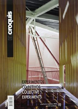 portada Collective Experiments 1. Ediz. Inglese e Spagnola: Croquis 148 - Experimentos Colectivos (Revista el Croquis) (in English)