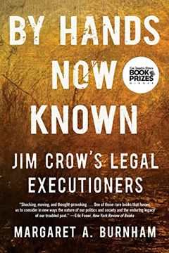 portada By Hands now Known: Jim Crow's Legal Executioners (en Inglés)