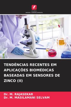 portada Tendências Recentes em Aplicações Biomédicas Baseadas em Sensores de Zinco (Ii)