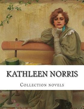portada Kathleen Norris, Collection novels (in English)