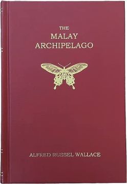 portada The Malay Archipelago: (Facsimile Edition)