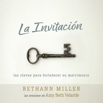 portada La Invitación: Las claves para fortalecer su matrimonio