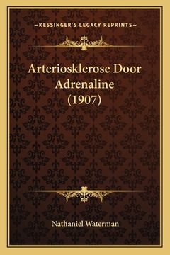 portada Arteriosklerose Door Adrenaline (1907)