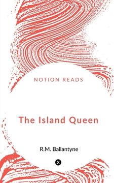 portada The Island Queen (en Inglés)
