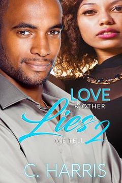 portada Love & Other Lies We Tell 2 (en Inglés)