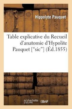 portada Table Explicative Du Recueil d'Anatomie (in French)