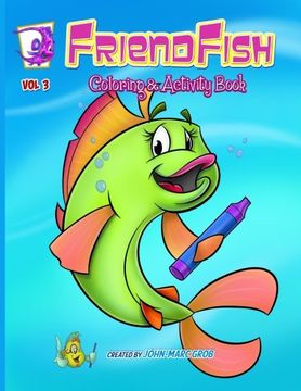 portada Friendfish Coloring Book 3: Friendfish Coloring Book 3 (en Inglés)