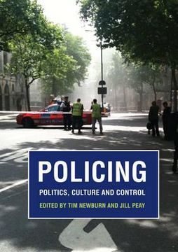 portada policing: politics, culture and control